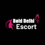 Bold Delhi Escorts Profile Picture